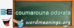 WordMeaning blackboard for coumarouna odorata